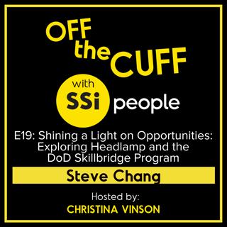 Shining a Light on Opportunities: Exploring Headlamp and the DoD Skillbridge Program Featuring Steve Chang