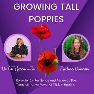 Episode 16:- Resilience and Renewal: The Transformative Power of T.R.E. in Healing.