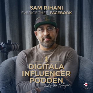 125. "Det finns inga filterbubblor" | Sam Rihani, Sverigechef Facebook