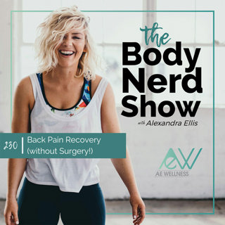 230 Back Pain Recovery (without Surgery!)