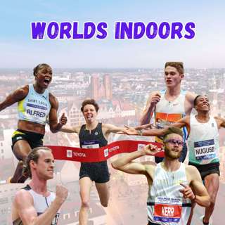 Bonus: 2026 World Indoors Preview