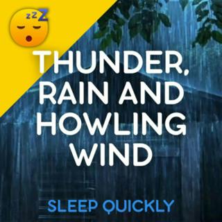 😴⛈️ THUNDER STORM with RAIN and Howling WIND