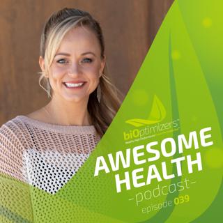 039: Healing Yourself With Food With Autumn Smith
