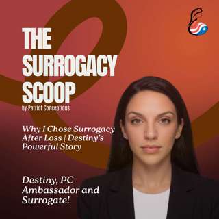 Why I Chose Surrogacy After Loss: Destiny’s Powerful Story