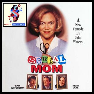 485: Serial Mom