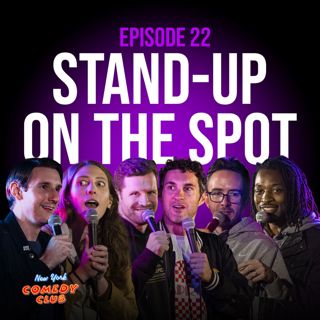 22: Stand-Up On The Spot NY: Mark Normand, Joe List, Preacher Lawson, Chris O'Connor, Jordan Jensen & Jeremiah Watkins