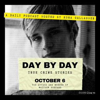 October 6 - The Attack and Murder of Matthew Shepard
