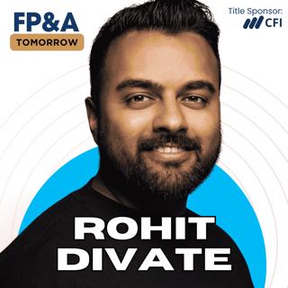 The Go-To-Market Strategy for FP&A Pros to Drive Growth using Operational Metrics with Rohit Divate