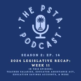 2024 Legislative Recap: Week 11
