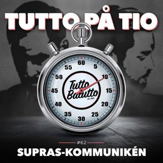 Tutto på tio – Supras-kommunikén