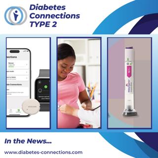 In the News... Dexcom to Apple Watch, Metformin during pregnancy, Mounjaro shortage update... and more!