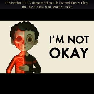 This Is What TRULY Happens When Kids Pretend They're Okay | The Tale of a Boy Who Became Unseen