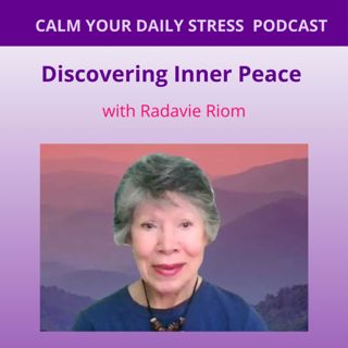 Discovering Inner Peace with Radavie Riom
