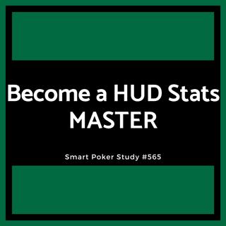 This is How You Become a HUD Stats Master with FREE COURSE #565