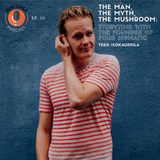 The Man, The Myth, The Mushroom: Storytime with the Founder of Four Sigmatic, Tero Isokauppila — Real Chalk #50