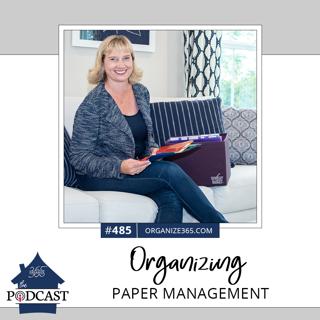 485 - Organizing Paper Management