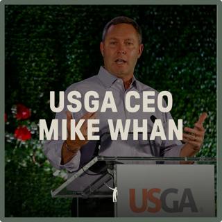 952: USGA CEO Mike Whan on US Open's LIV exemption, recent rollback comments, pace of play, and future USGA venues