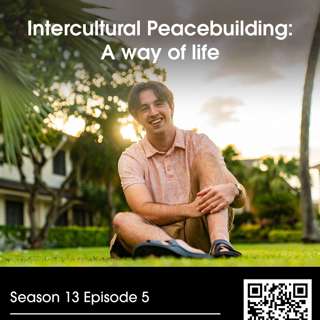Intercultural peacebuilding: A way of life