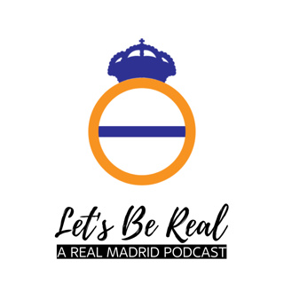 Real Madrid Podcast: Let's Be Real about Chelsea, Part II