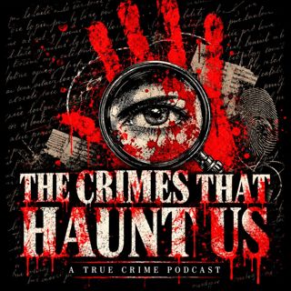 The Crimes That Haunt Us