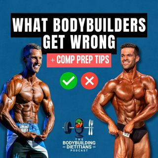 What Bodybuilders Get Wrong About Comp Prep
