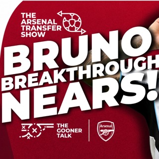 Bruno Guimaraes Move Nears, Ethan Nwaneri Exit Concerns, Pre-Season Preview - Arsenal Transfer Show