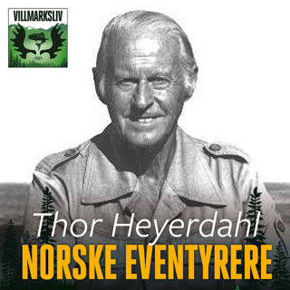 Thor Heyerdahl - Norske eventyrere | Kon-Tiki, Flåte, Ra, Kon-Tiki ekspedisjonen