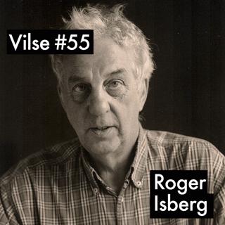 #55: Roger Isberg, "Friluftslivet är svaret på våra problem"