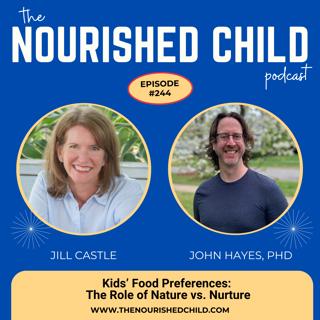 Kids' Food Preferences: The Role of Nature vs. Nurture