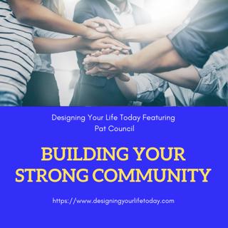 Building Your Strong Community