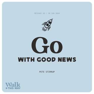Go With Good News (Pete Stirrup)