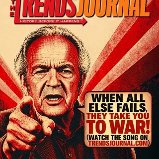 When All Else Fails, They Take You to War