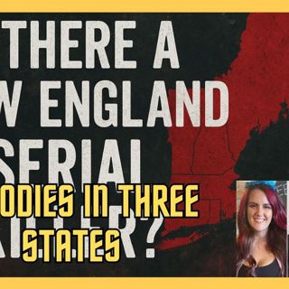 Is there a serial killer loose in New England_