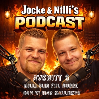 Avsnitt 6 - Nilli blir fulgubbe och vi har mellomys.