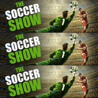 Sunday, June 7: The Soccer Show