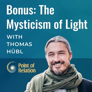 Bonus: The Mysticism of Light