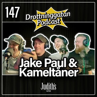 147. Jake Paul & Kameltåner