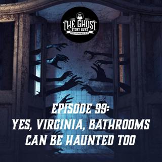 Yes, Virginia, Bathrooms Can Be Haunted Too
