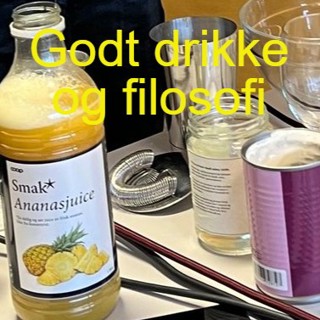 Godt drikke og filosofi - Kommunikasjon og sånt og litt annet! - Episode 10