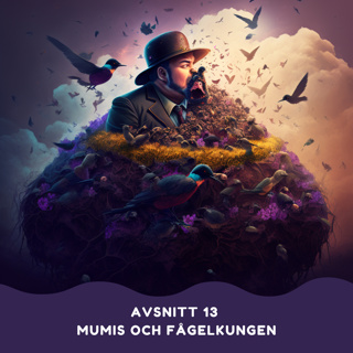 Mumis och fågelkungen