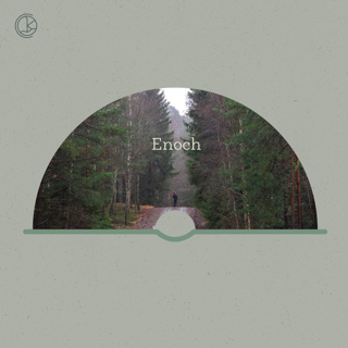 By faith, Enoch