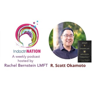 Asian American Apostate w/R. Scott Okamoto