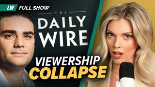 What REALLY happened at Daily Wire | Ep 259