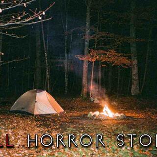 3 True Fall Forest Horror Stories for a Cold Night Alone