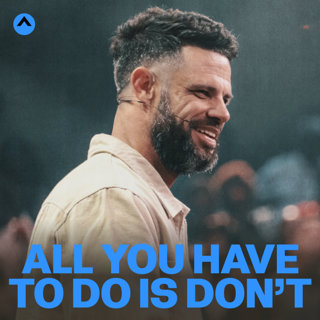 All You've Got To Do Is Don’t