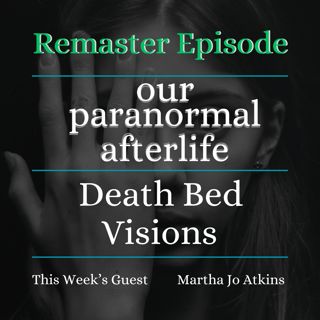 Death Bed Visions
