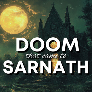 đ The Doom that Came to Sarnath | 31 Nights of Lovecraft (Night 2) | ASMR Soft Spoken Reading