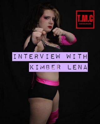 TMC Podcast S2.Ep12 Interview with Kimber Lena