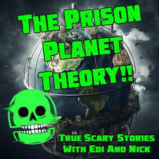 THE PRISON PLANET THEORY