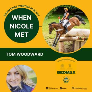 When Nicole Met... Tom Woodward